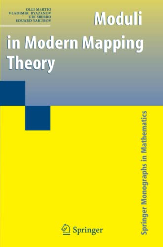 Moduli in Modern Mapping Theory (Springer Monographs in Mathematics)