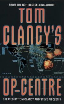 Tom Clancy's Op-Centre, Engl. ed.
