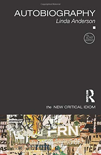 Autobiography (The New Critical Idiom)