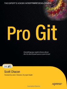 Pro Git (Expert's Voice in Software Development)