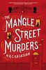 The Mangle Street Murders (The Gower Street Detective, Band 1)