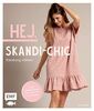 Hej. Skandi-Chic – Kleidung nähen: Aus Webware, Baumwollstoffen, Musselin und Co. – In den Größen 34–44 – Mit 3 Schnittmusterbogen