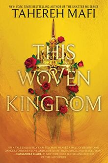 This Woven Kingdom (This Woven Kingdom, 1)