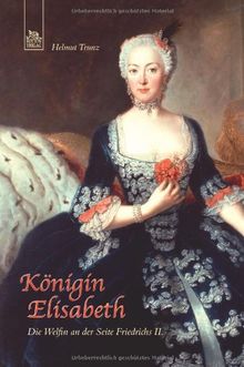 Königin Elisabeth: Die Welfin an der Seite Friedrichs II