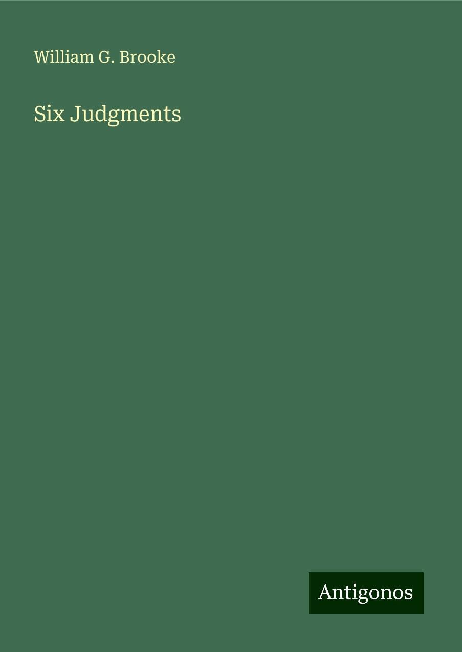 Six Judgments