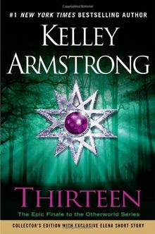 Thirteen (An Otherworld Novel)