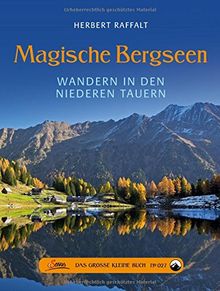 Das große kleine Buch: Magische Bergseen: Wandern in den Niederen Tauern