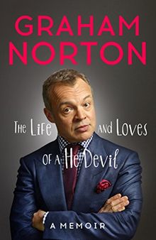 The Life and Loves of a He Devil: A Memoir de Norton, Graham | Livre | état bon