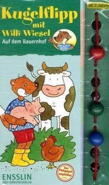 Kugelflipp mit Willi Wiesel. Auf dem Bauernhof