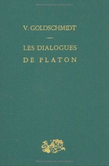 Les dialogues de Platon : structure et méthode dialectique