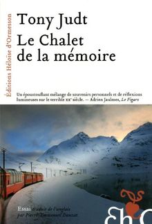 Le chalet de la mémoire : essai