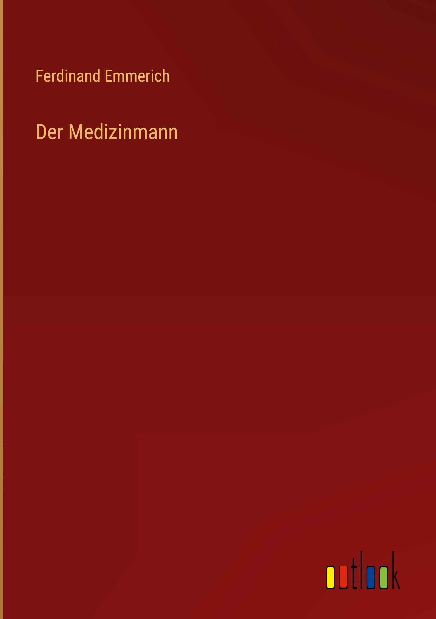 Der Medizinmann