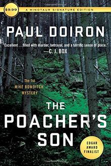 The Poacher's Son: The First Mike Bowditch Mystery (Mike Bowditch Mysteries, Band 1)