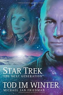 Star Trek The Next Generation 1: Tod im Winter