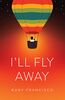 I'll Fly Away (Button Poetry)