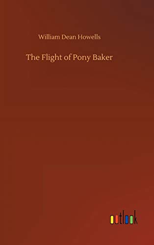 The Flight of Pony Baker