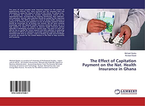 The Effect of Capitation Payment on the Nat. Health Insurance in Ghana