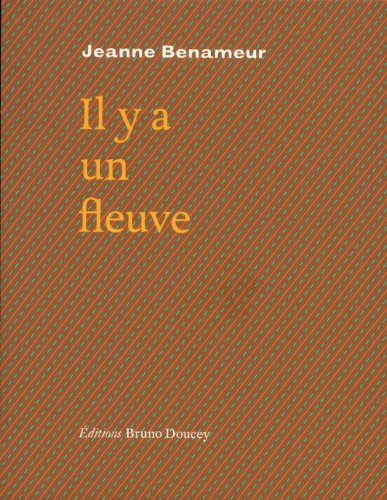 Il Y A Un Fleuve