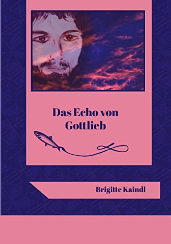Das Echo von Gottlieb: DE