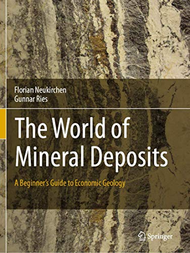 The World of Mineral Deposits - Florian Neukirchen Gunnar Ries Kartoniert (TB)