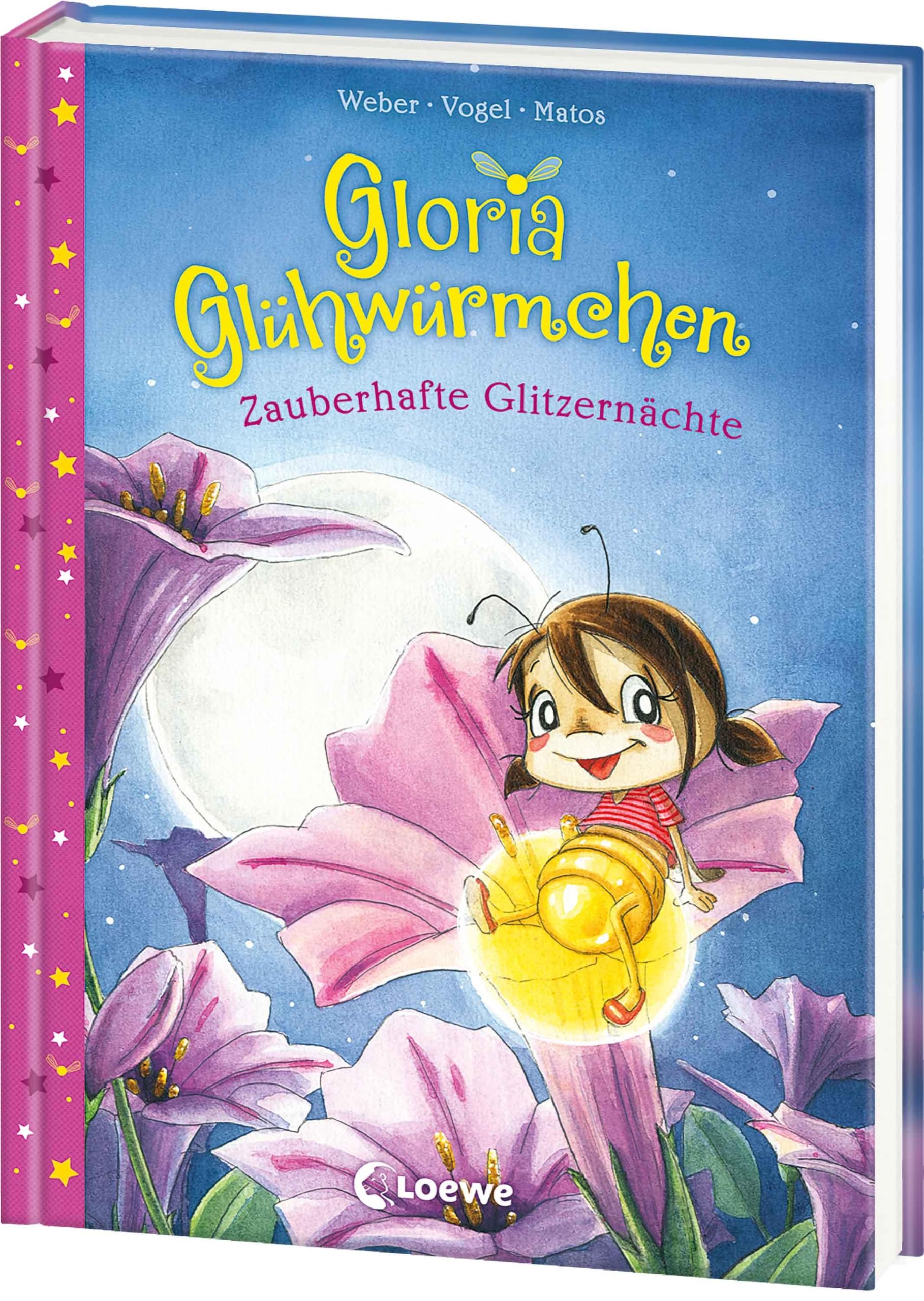 Gloria Glühwürmchen (Band 3) - Zauberhafte Glitzernächte: Vorlesegeschichten für funkelnde Träume - Liebevolle Gute-Nacht-Geschichten zum Kuscheln und Einschlafen - Ab 5 Jahren
