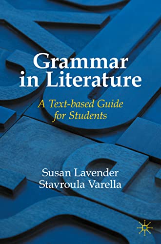 Grammar in Literature: A Text-based Guide for Students