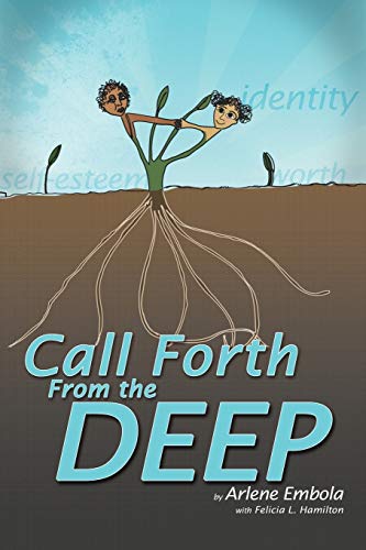 Call Forth From the Deep