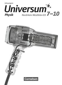 Universum Physik - Gymnasium Nordrhein-Westfalen G9 - 7.-10. Schuljahr: Lösungen zum Schülerbuch