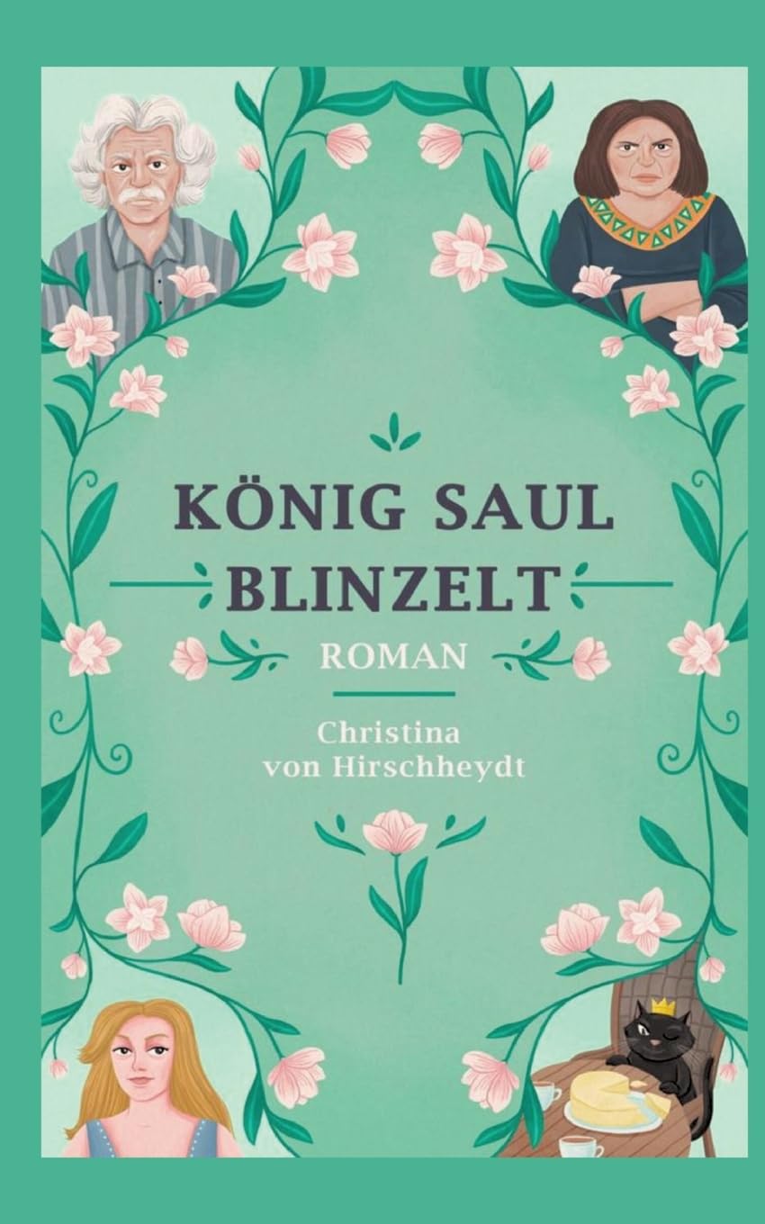 König Saul blinzelt: Roman