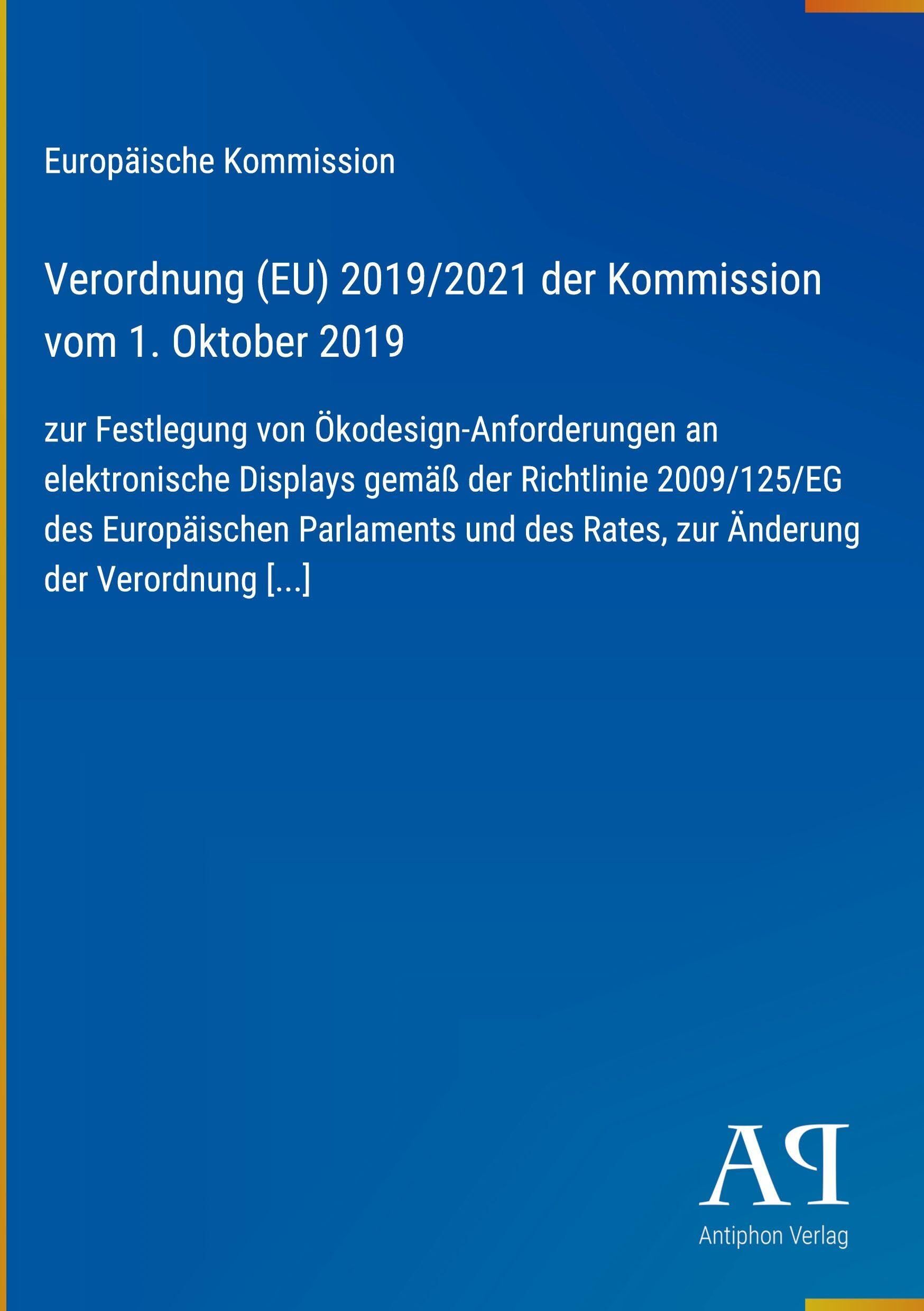 Verordnung (EU) 2019/2021 der Kommission vom 1. Oktober 2019