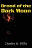Brood of the Dark Moon