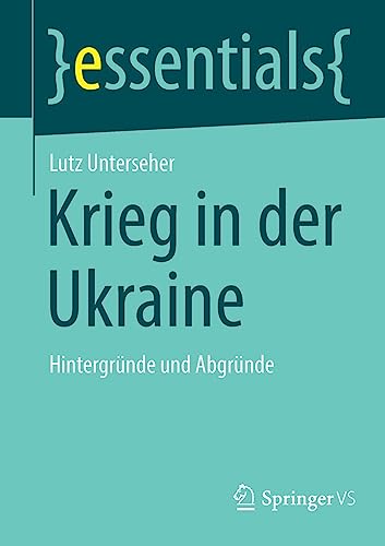 Essentials   Krieg in der Ukraine - Lutz Unterseher Kartoniert (TB)