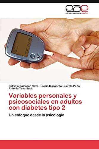 Variables personales y psicosociales en adultos con diabetes tipo 2: Un enfoque desde la psicología