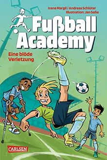 Fußball Academy 2: Eine blöde Verletzung: Ein spannender Kicker-Roman über ein Turnier in einer Fußball-Talentschule zur WM 22 (2)