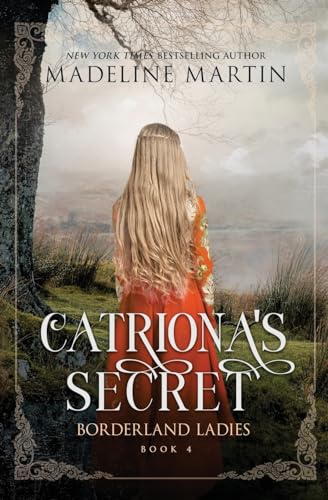 Catriona's Secret (Borderland Ladies)