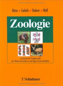 Zoologie: Lehrbuch für Studierende der Veterinärmedizin und Agrarwissenschaften. Unter Mitarbeit von Horst Erich König