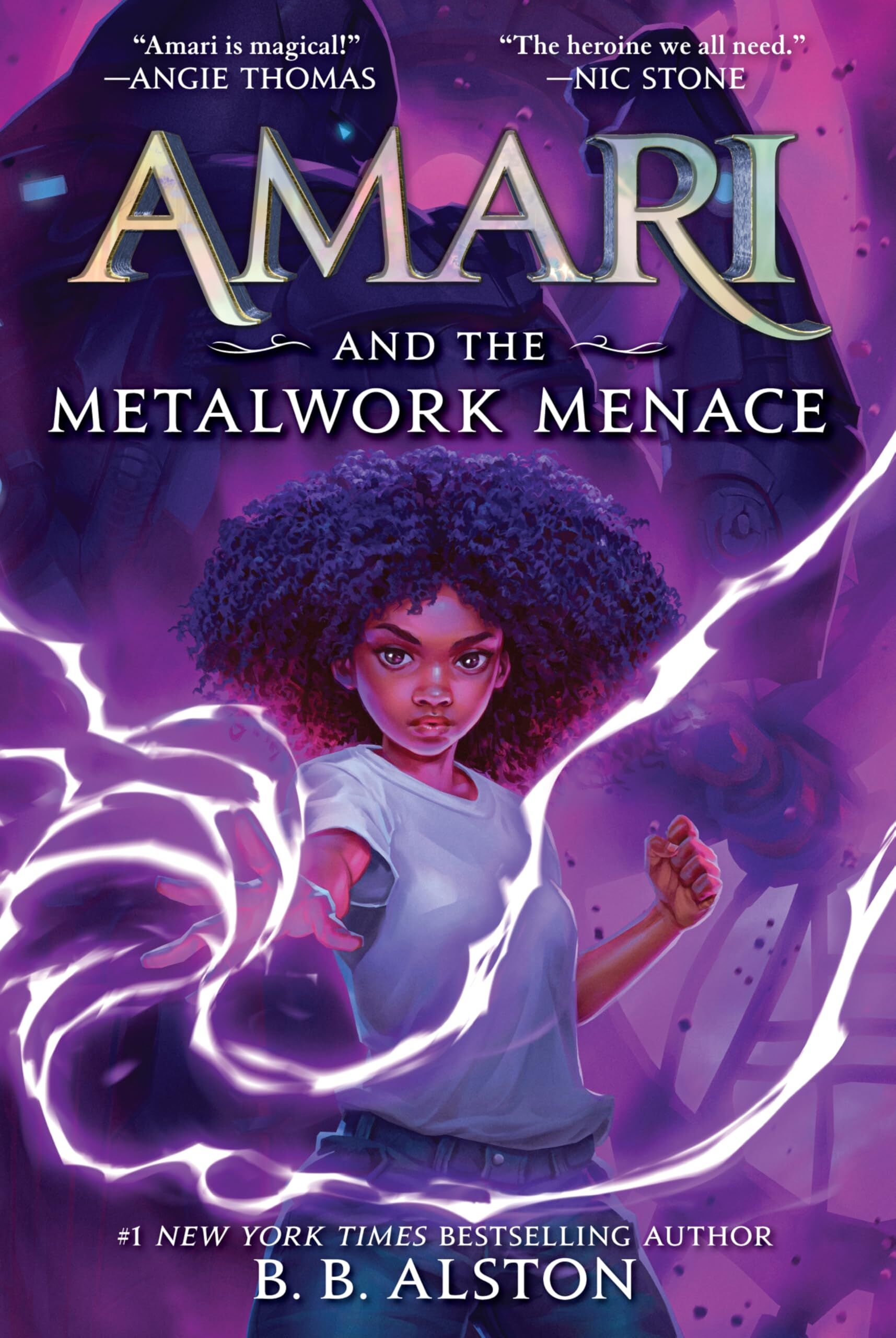 Alston, B. B. Amari And The Metalwork Menace (Supernatural Investigations, 4)