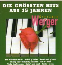 Die Grössten Hits aus 15 Jahren