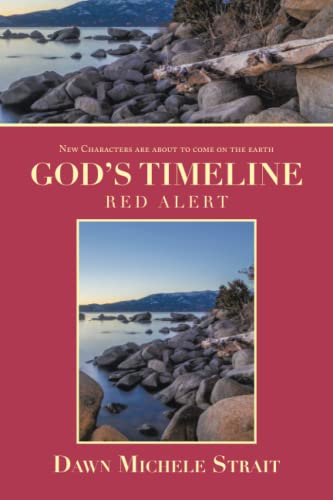 God's Timeline: RED ALERT (New Characters are about to come on the earth)
