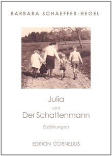 Julia und Der Schattenmann