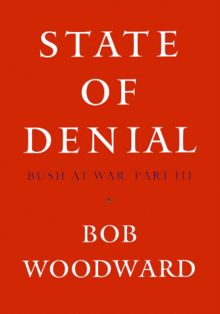 State of Denial: Bush at War, Part III (Bush at War Part 3)