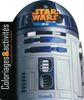 Star Wars R2-D2 : Coloriages et activités d'une galaxie lointaine... très lointaine