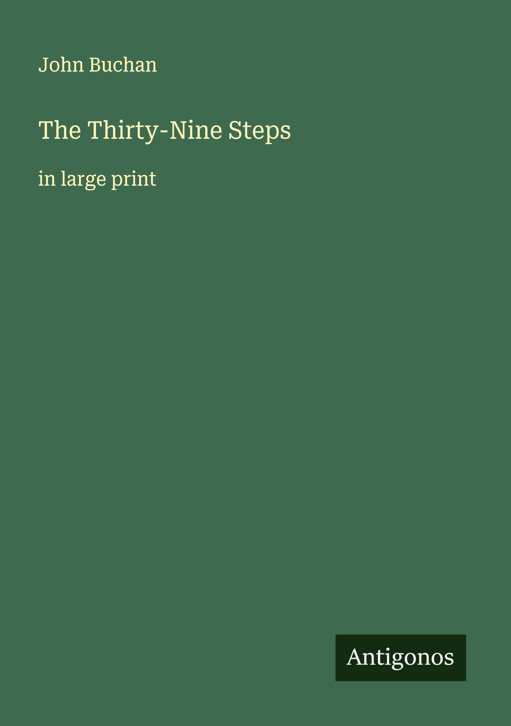 The Thirty-Nine Steps: in large print