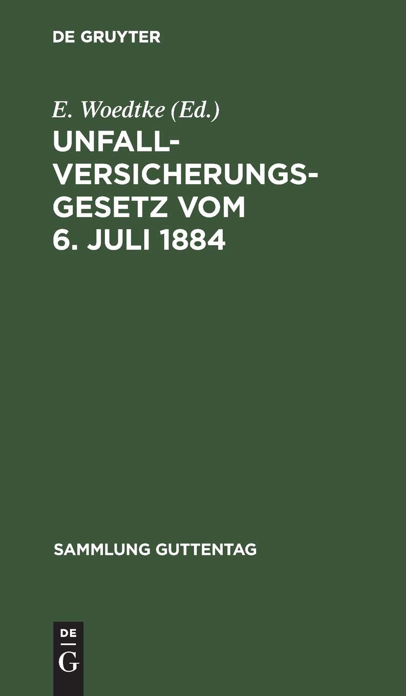 Unfallversicherungsgesetz vom 6. Juli 1884