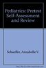 Pretest Self-Assessment and Review (Pediatrics)