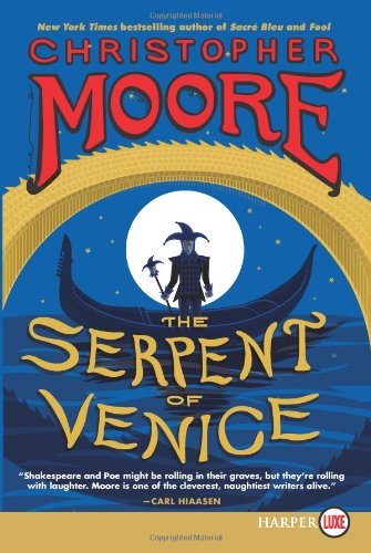 The Serpent of Venice LP: A Novel