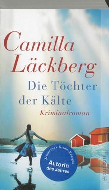 Die Töchter der Kälte: Kriminalroman (Fjällbacka-Krimis)