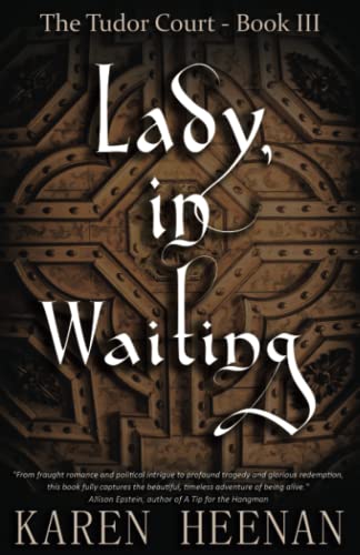 Lady, in Waiting (The Tudor Court, Band 3)