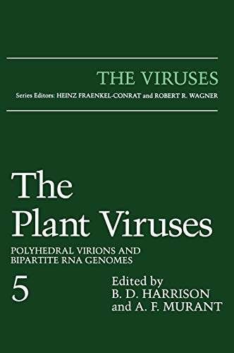The Plant Viruses: Polyhedral Virions and Bipartite RNA Genomes (The Viruses)