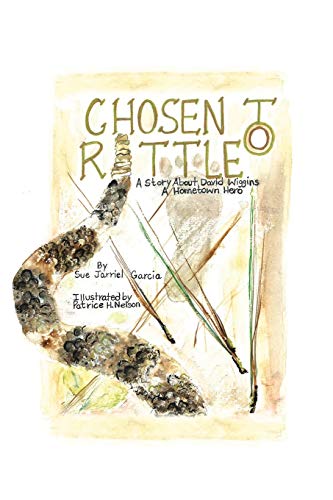 Chosen to Rattle: A Story About David Wiggins, A Hometown Hero